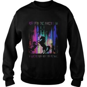 Horses And Into The Forest I Go To Lose My Mind Sweatshirt